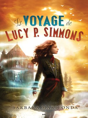 cover image of Le voyage de Lucy P. Simmons